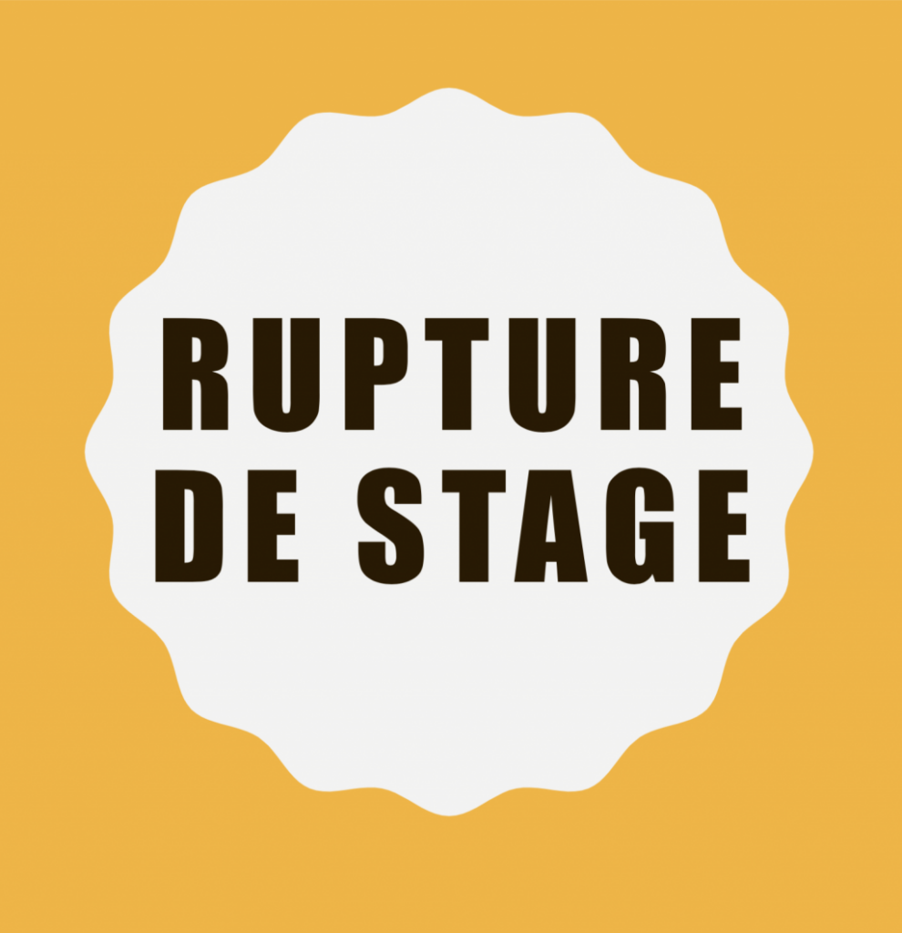 Comment rompre un stage ?